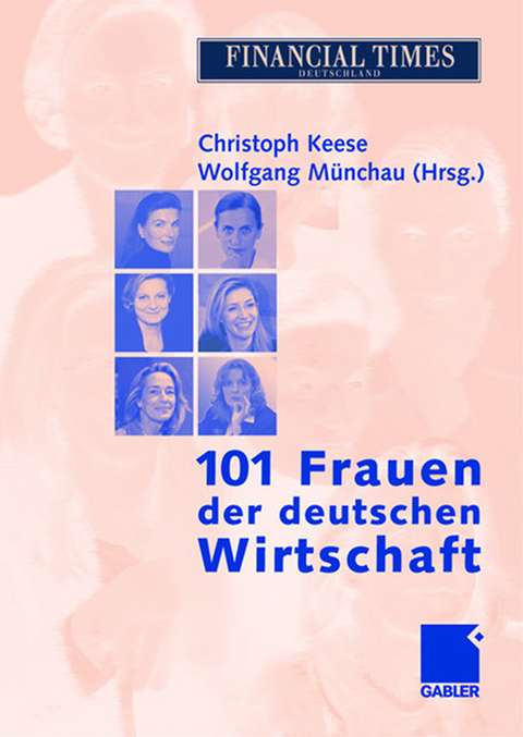 101 Frauen der deutschen Wirtschaft - 