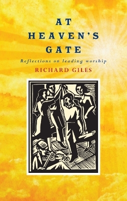 At Heaven's Gate - Richard Giles