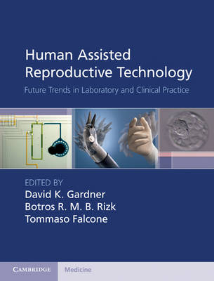 Human Assisted Reproductive Technology - 