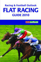 "Racing and Football Outlook" Flat Racing Guide - 