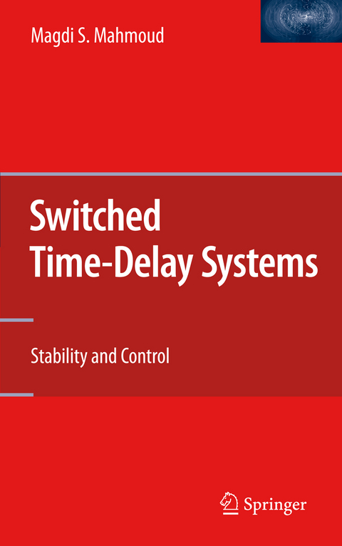 Switched Time-Delay Systems - Magdi S. Mahmoud