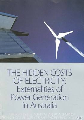 The Hidden Costs of Electricity - Tom Biegler