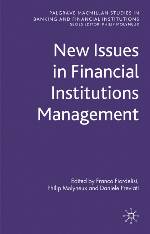 New Issues in Financial Institutions Management - 