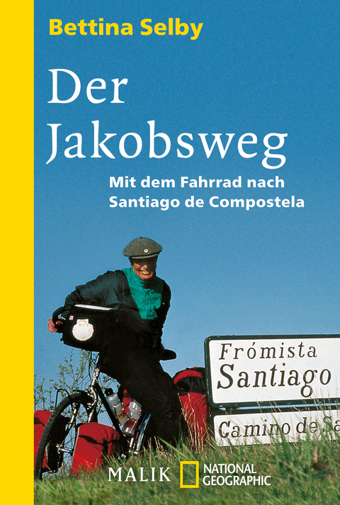 Der Jakobsweg - Bettina Selby