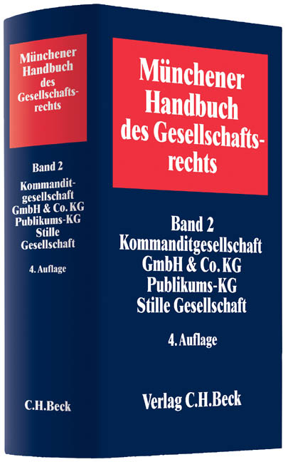 Münchener Handbuch des Gesellschaftsrechts Bd. 2 - 