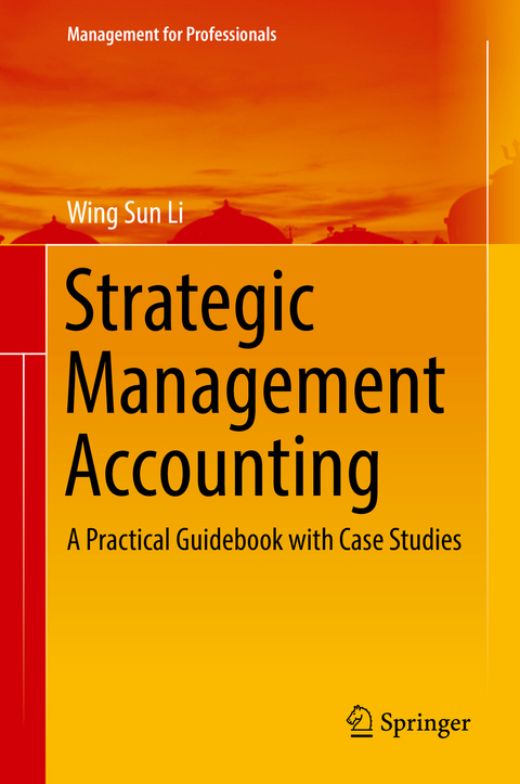 Strategic Management Accounting -  Wing Sun Li