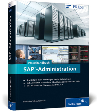 Praxishandbuch SAP-Administration - Sebastian Schreckenbach