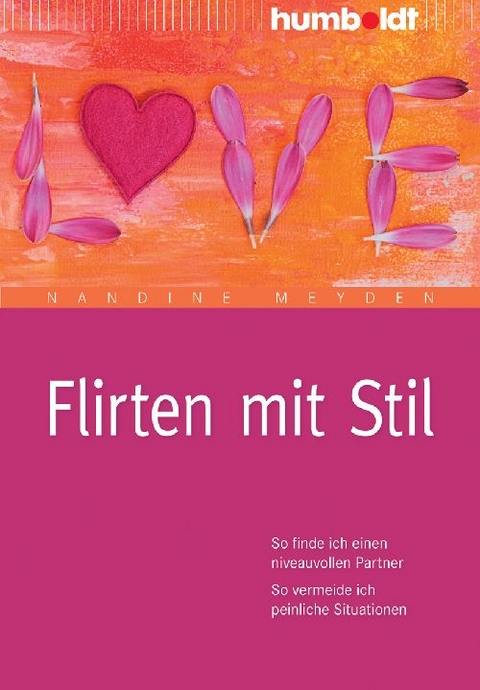 Flirten mit Stil - Nandine Meyden