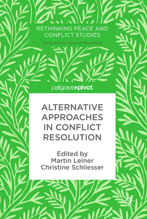 Alternative Approaches in Conflict Resolution - 