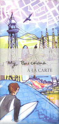 My Barcelona à la Carte