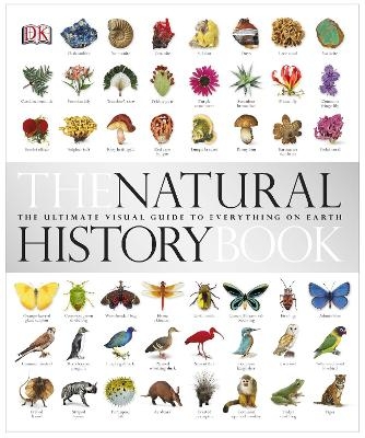 The Natural History Book -  Dk