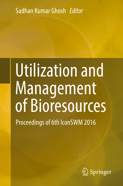 Utilization and Management of Bioresources - 