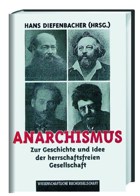 Anarchismus - Hans Diefenbacher