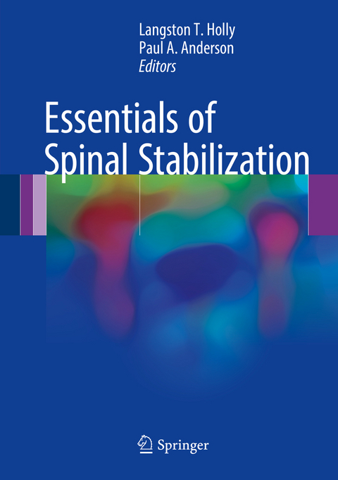 Essentials of Spinal Stabilization - 