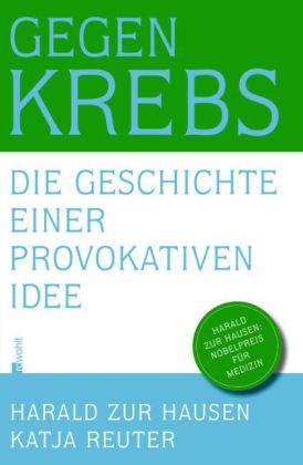 Gegen Krebs - Katja Reuter, Harald zur Hausen