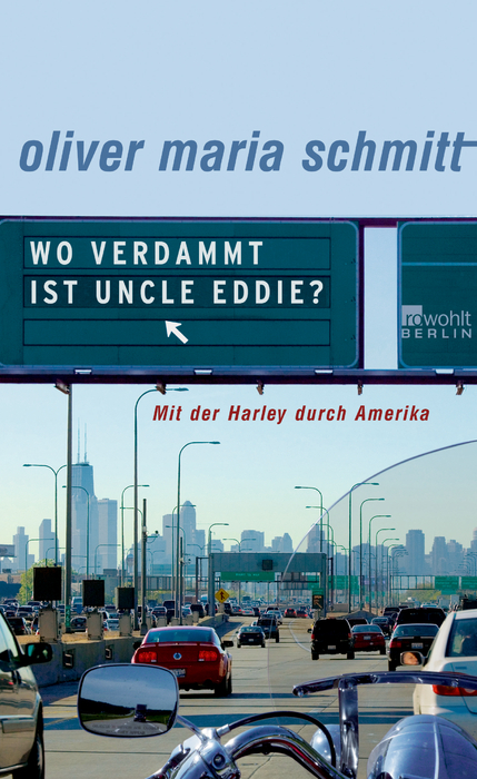 Wo verdammt ist Uncle Eddie? - Oliver Maria Schmitt