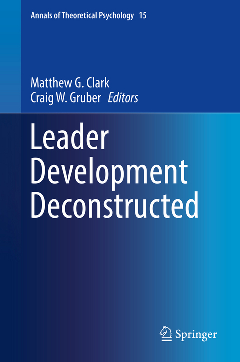 Leader Development Deconstructed - 