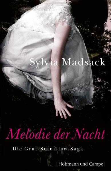 Melodie der Nacht - Sylvia Madsack