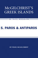 McGilchrist's Greek Islands 5. Paros and Antiparos - Nigel McGilchrist