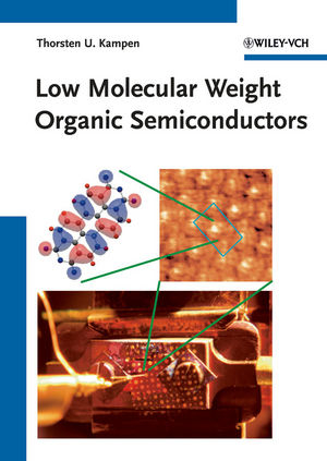 Low Molecular Weight Organic Semiconductors - Thorsten U. Kampen