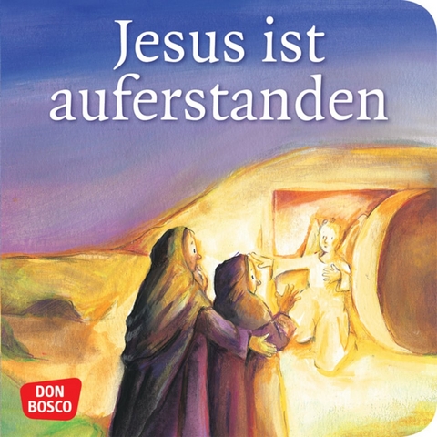 Jesus ist auferstanden. Mini-Bilderbuch. - Susanne Brandt, Klaus-Uwe Nommensen