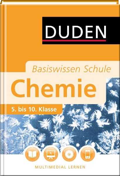 Basiswissen Schule - Chemie 5. bis 10. Klasse - Claudia Puhlfürst, Christine Ernst, Martin Schönherr, Lutz Grubert, Annett Hartmann, Horst Hennig, Günther Kauschka, Andreas Link, Ulrich Riederer, Gerd-Dietrich Schmidt, Helga Simon, Holger Steps, Hartmut Vogt