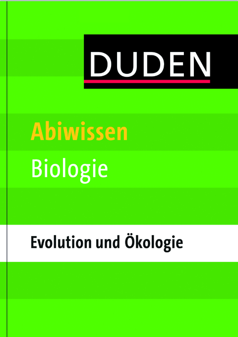 Abiwissen Biologie - Evolution und Ökologie - Wilfried Probst