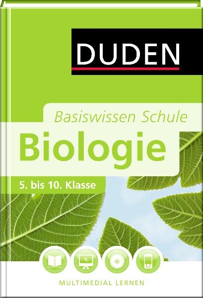 Basiswissen Schule - Biologie 5. bis 10. Klasse - Christa Pews-Hocke, Edeltraud Kemnitz, Annelore Bilsing, Karl-Heinz Firtzlaff, Karl-Heinz Gehlhaar, Manfred Kurze, Leonore Naunapper, Helga Simon, Erwin Zabel