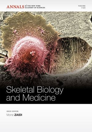 Skeletal Biology and Medicine, Volume 1192 - 