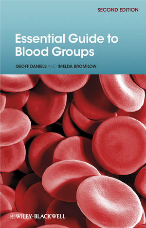 Essential Guide to Blood Groups - Geoff Daniels, Imelda Bromilow