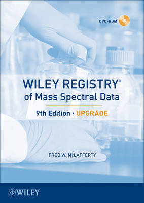 Wiley Registry of Mass Spectral Data, Upgrade - Fred W. McLafferty