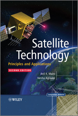Satellite Technology - Anil Kumar Maini, Varsha Agrawal