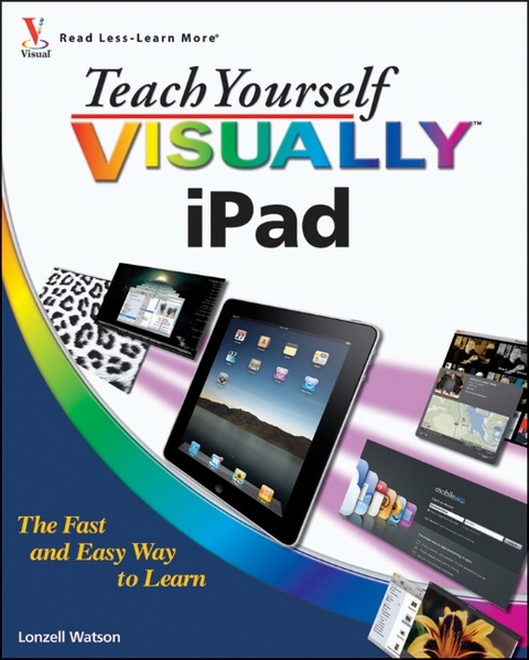 Teach Yourself Visually iPad - Lonzell Watson
