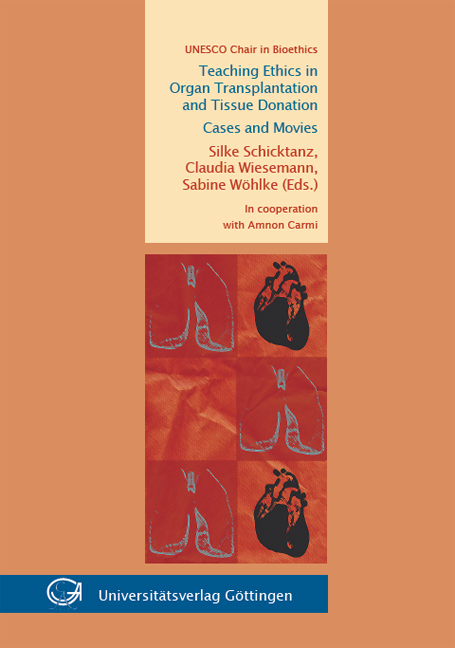 Teaching Ethics in Organ Transplantation and Tissue Donation: Cases and Movies - 