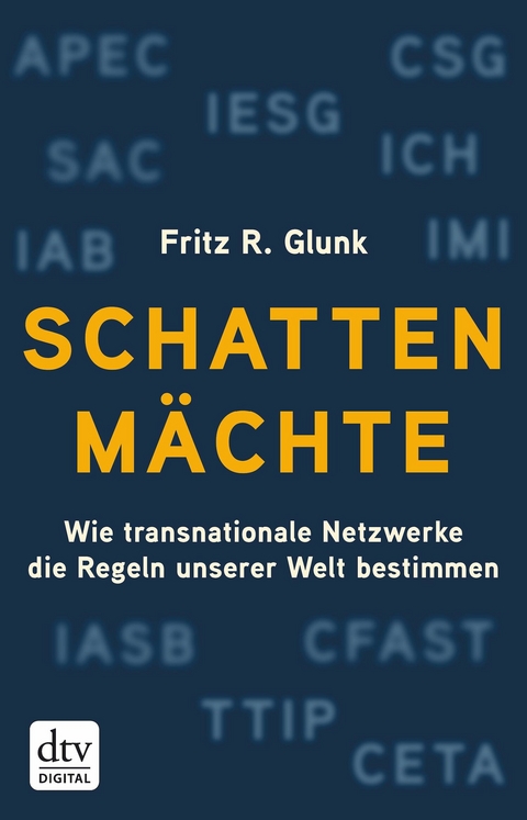 Schattenmächte -  Fritz R. Glunk