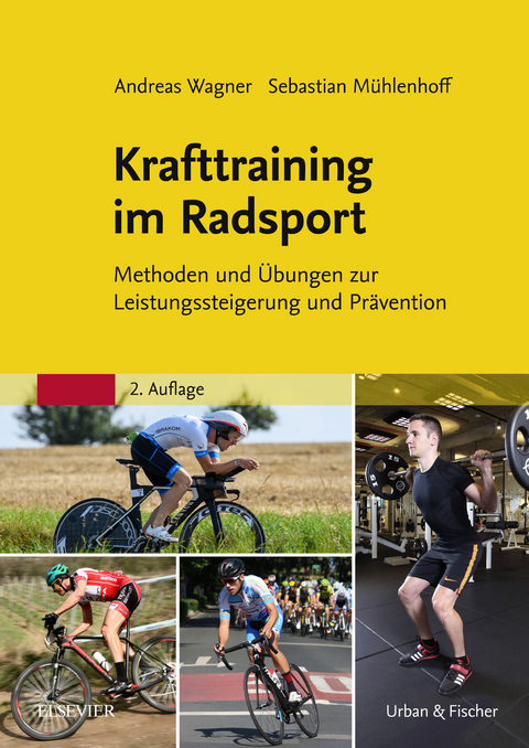 Krafttraining im Radsport -  Andreas Wagner,  Dennis Sandig,  Sebastian Mühlenhoff