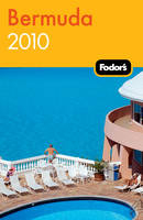 Fodor's Bermuda 2011 -  Fodor Travel Publications