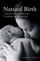 Natural Birth - Kristina Turner