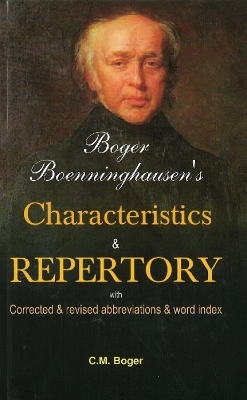 Boger Boenninghausen's Characteristics & Repertory - Cyrus Maxwell Boger