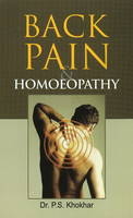 Back Pain & Homoeopathy - Dr P S Khokhar