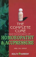 Complete Cure - C K Anup