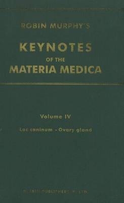 Keynotes of the Materia Medica - Robin Murphy