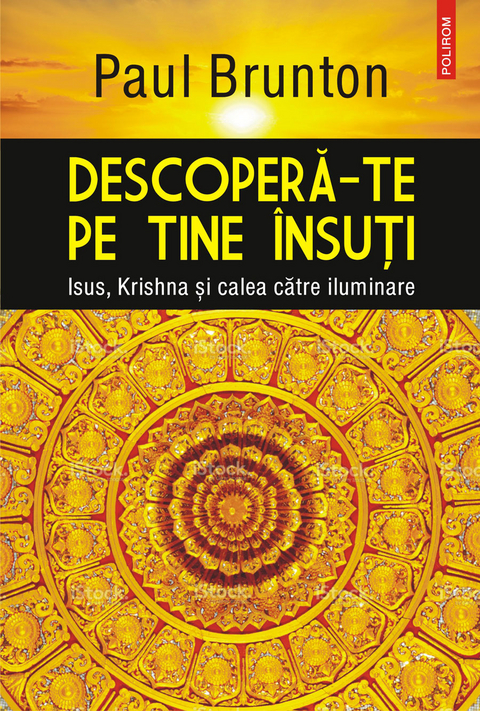 Descoperă-te pe tine însuţi -  Paul Brunton