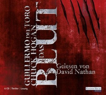 Das Blut - Guillermo del Toro, Chuck Hogan