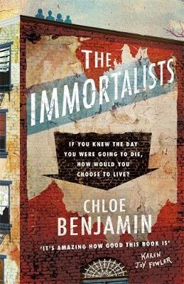 Immortalists -  Chloe Benjamin