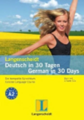 Langenscheidt Deutsch in 30 Tagen/German in 30 Days - Buch mit 2 Audio-CDs