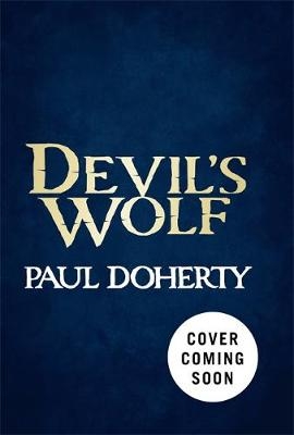 Devil's Wolf (Hugh Corbett Mysteries, Book 19) -  Paul Doherty