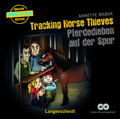 Tracking Horse Thieves - Pferdedieben auf der Spur - Hörbuch (2 Audio-CDs mit Begleitheft) - Annette Weber