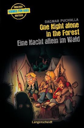 One Night Alone in the Forest - Eine Nacht allein im Wald - Dagmar Puchalla