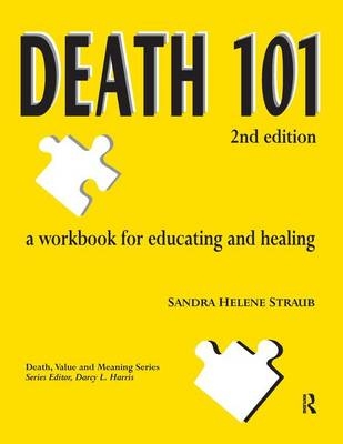 Death 101 -  Sandra Helene Straub